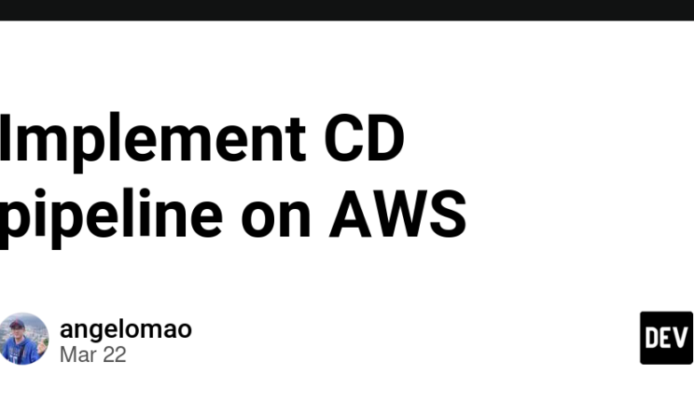 اجرای خط لوله CD در AWS