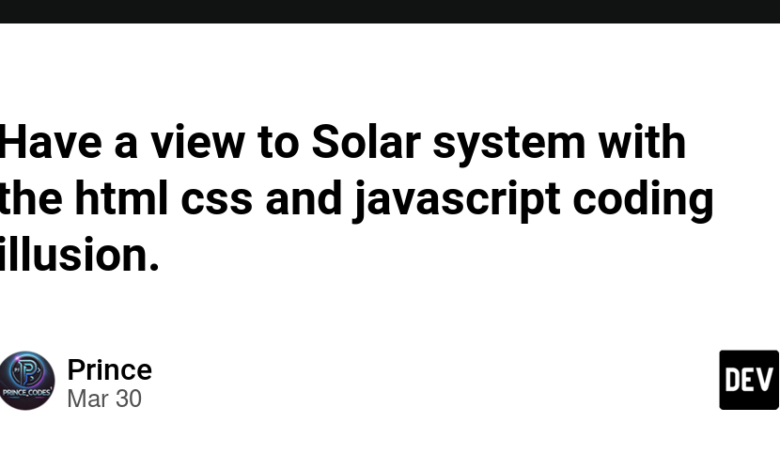 با توهم HTML CSS و JavaScript کدگذاری ، به منظومه شمسی منظره ای داشته باشید. با توهم HTML CSS و JavaScript کدگذاری ، به منظومه شمسی منظره ای داشته باشید.
