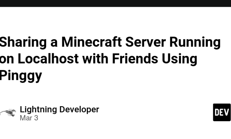 به اشتراک گذاشتن یک سرور Minecraft که در LocalHost با دوستان با استفاده از Pinggy اجرا می شود به اشتراک گذاشتن یک سرور Minecraft که در LocalHost با دوستان با استفاده از Pinggy اجرا می شود