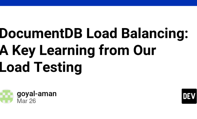 تعادل بار DocumentDB: یادگیری کلیدی از تست بار ما