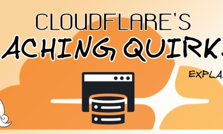 درک حافظه پنهان Cloudflare: چه چیزی ذخیره می شود و چگونه می توان آن را کنترل کرد درک حافظه پنهان Cloudflare: چه چیزی ذخیره می شود و چگونه می توان آن را کنترل کرد
