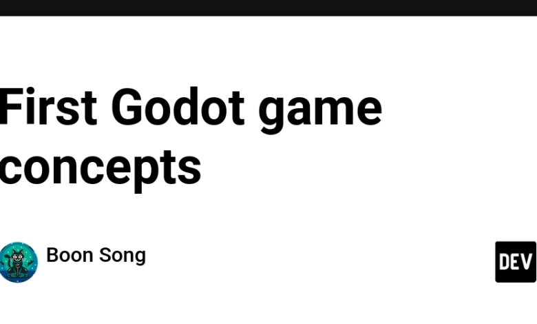 اولین مفاهیم بازی Godot – جامعه dev اولین مفاهیم بازی Godot – جامعه dev
