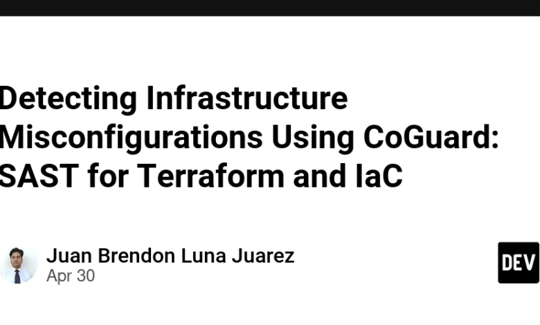 تشخیص نادرست زیرساخت ها با استفاده از Coguard: Sast for Terraform و IAC تشخیص نادرست زیرساخت ها با استفاده از Coguard: Sast for Terraform و IAC