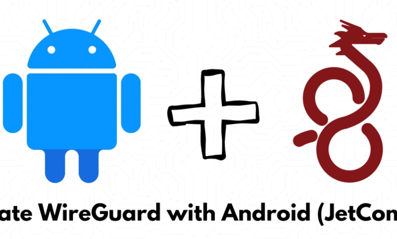 ساختن یک VPN ایمن در Android با WireGuard: یک راهنمای کامل ساختن یک VPN ایمن در Android با WireGuard: یک راهنمای کامل