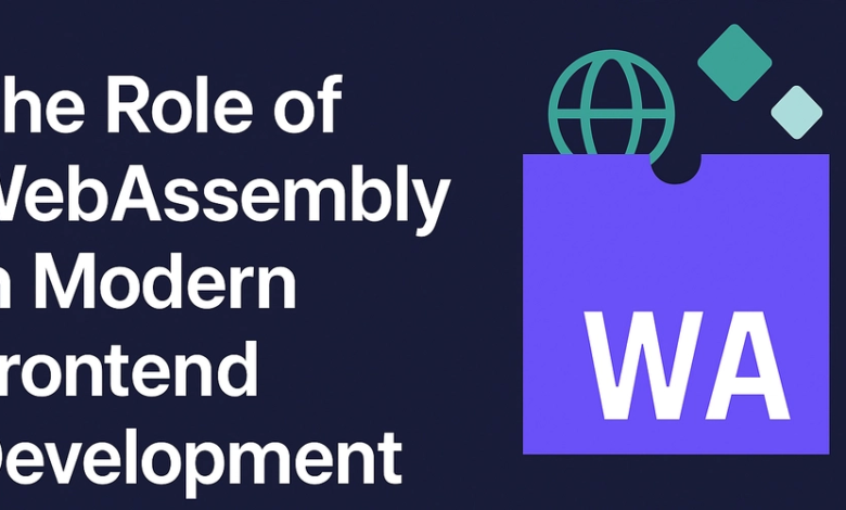 🧠 نقش WebAssembly در توسعه جبهه مدرن 🧠 نقش WebAssembly در توسعه جبهه مدرن
