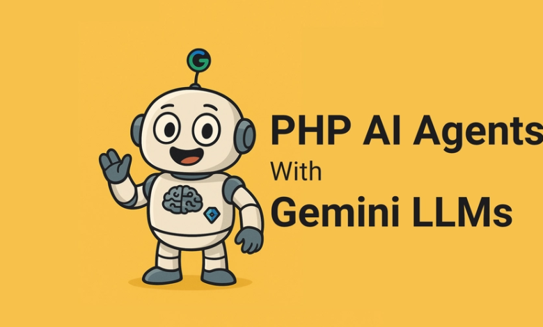 نمایندگان AI را در PHP با Google Gemini LLMS ایجاد کنید نمایندگان AI را در PHP با Google Gemini LLMS ایجاد کنید