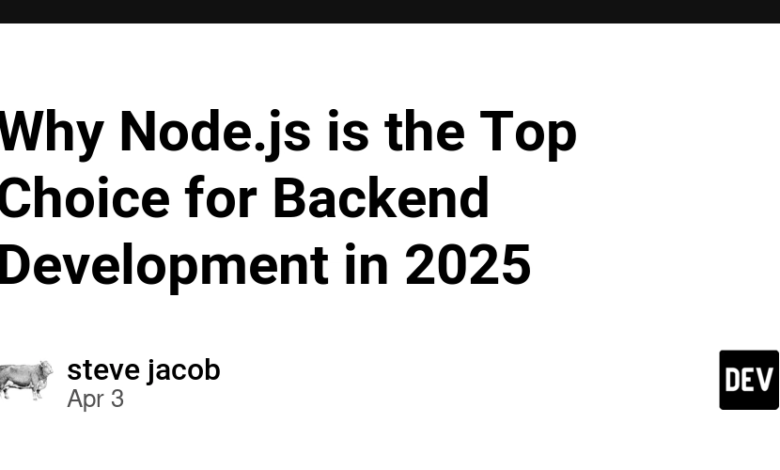 چرا Node.js بهترین انتخاب برای توسعه پس زمینه در سال 2025 است