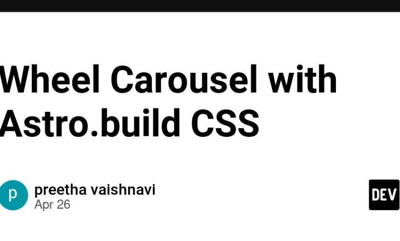 چرخ فلک چرخ با Astro.Build CSS