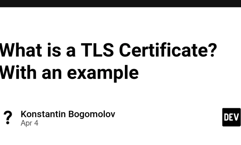 گواهی TLS چیست؟ با یک مثال گواهی TLS چیست؟ با یک مثال