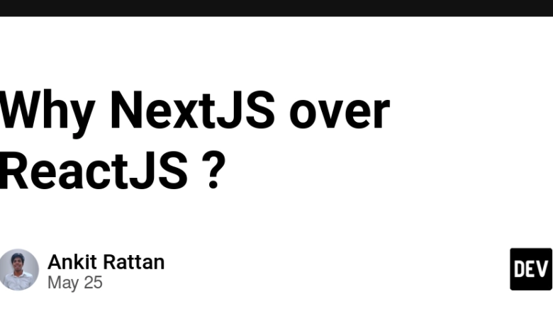 چرا NextJs بیش از Reactjs؟