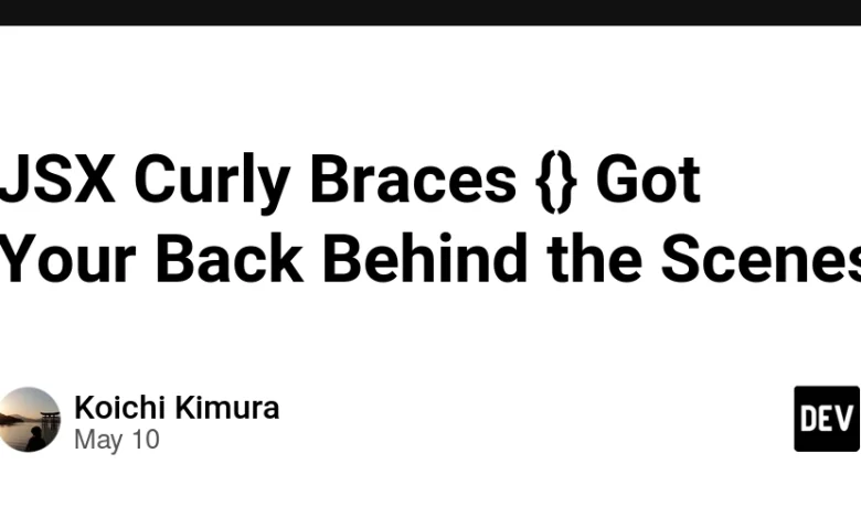 Braces jsx furly {} پشت صحنه خود را پشت سر گذاشت Braces jsx furly {} پشت صحنه خود را پشت سر گذاشت