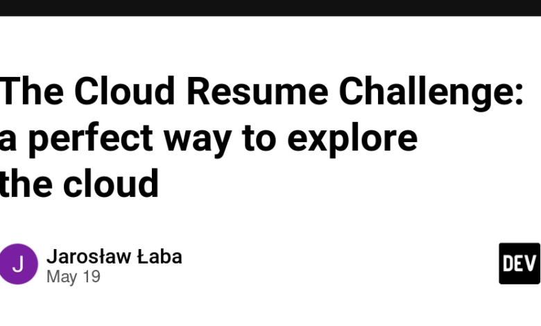 Cloud Resume Challenge: راهی مناسب برای کشف ابر Cloud Resume Challenge: راهی مناسب برای کشف ابر