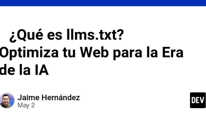 llms.txt چیست؟ وب سایت خود را برای دوره AI بهینه کنید