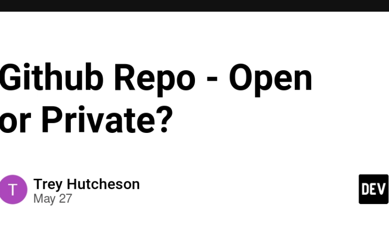 repo github – باز یا خصوصی؟ repo github – باز یا خصوصی؟