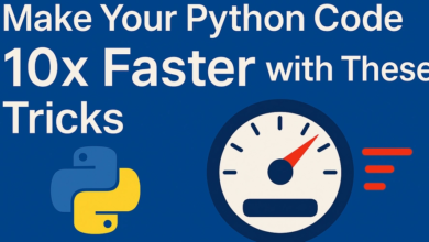 با این ترفندها کد Python 10x خود را سریعتر کنید