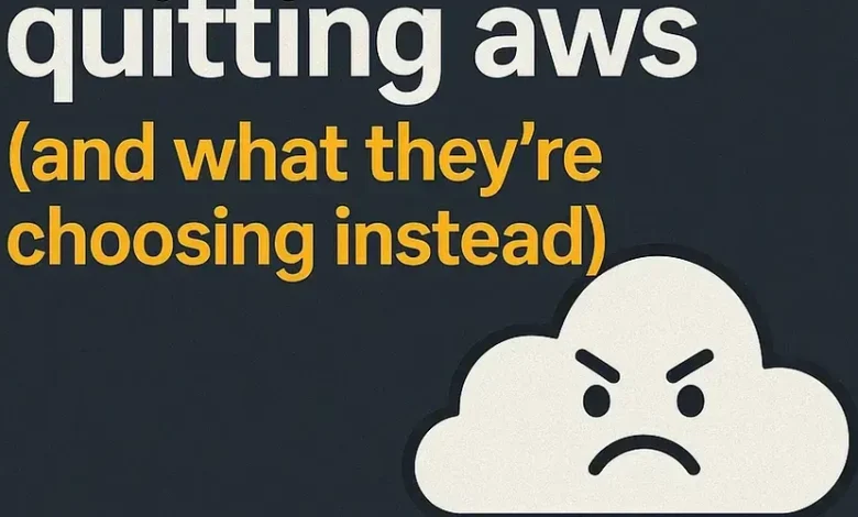چرا Devs در حال ترک AWS و آنچه در عوض انتخاب می کنند چرا Devs در حال ترک AWS و آنچه در عوض انتخاب می کنند